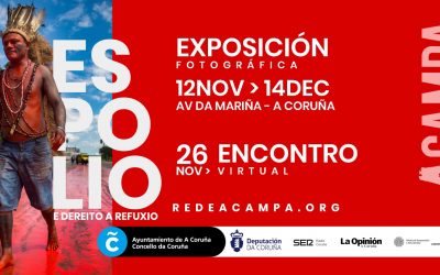 LA CUARTA EDICIÓN DE ACAMPA PONE EL FOCO EN EL DERECHO A REFUGIO POR EXPOLIO DE RECURSOS, ORIGEN DE BUENA PARTE DE LOS DESPLAZAMIENTOS FORZOSOS